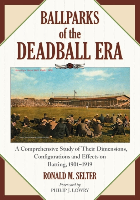 Book cover of: Ballparks of the Deadball Era