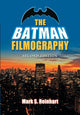 Book cover of: Batman Filmography, 2d ed.. By: Mark S. Reinhart