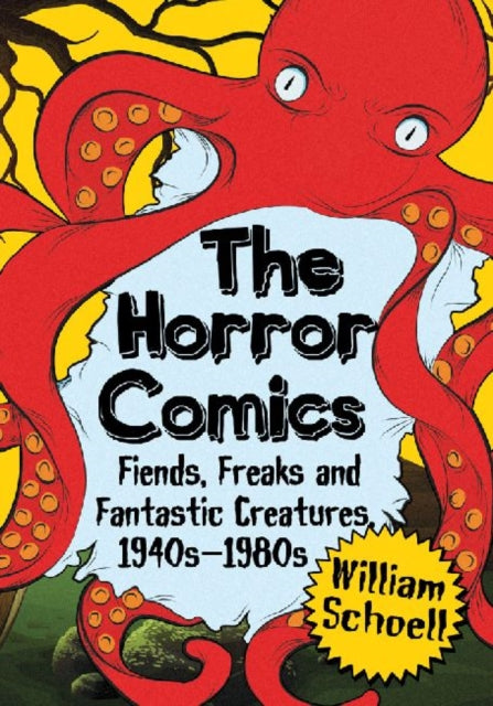Book cover of: Horror Comics. By: William Schoell