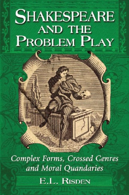 Book cover of: Shakespeare and the Problem Play. By: E. L. Risden