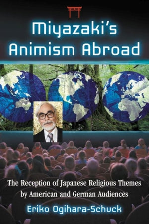 Miyazaki's Animism Abroad