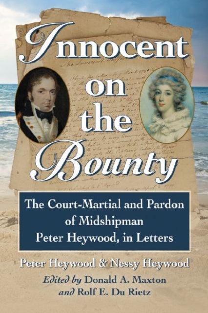 Book cover of: Innocent on the Bounty. By: Peter Heywood