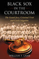 Book cover of: Black Sox in the Courtroom. By: William F. Lamb