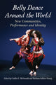 Book cover of: Belly Dance Around the World. By: Caitlin E. McDonald