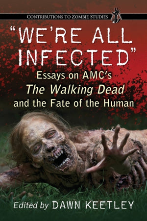 "We're All Infected"