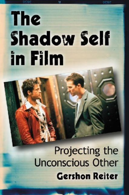 The Shadow Self in Film