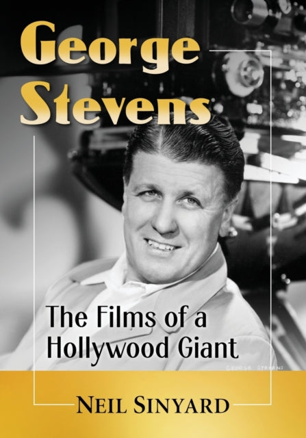 Book cover of: George Stevens. By: Neil Sinyard