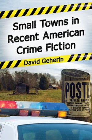 Small Towns in Recent American Crime Fiction