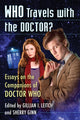 Book cover of: Who Travels with the Doctor?. By: Gillian I. Leitch