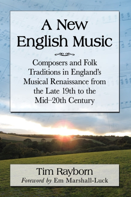 Book cover of: New English Music. By: Tim Rayborn