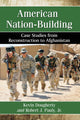 Book cover of: American Nation-Building. By: Kevin Dougherty