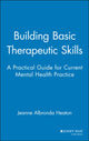 Book cover of: Building Basic Therapeutic Skills