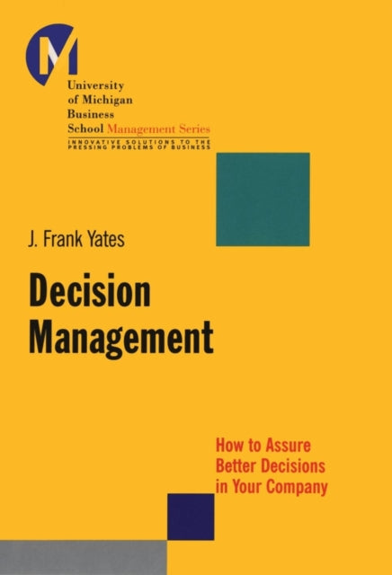 Book cover of: Decision Management. By: J. Frank Yates