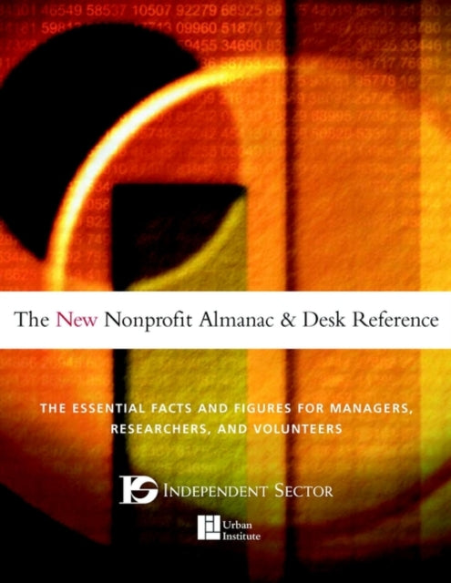 Book cover of: New Nonprofit Almanac and Desk Reference. By: Independent Sector