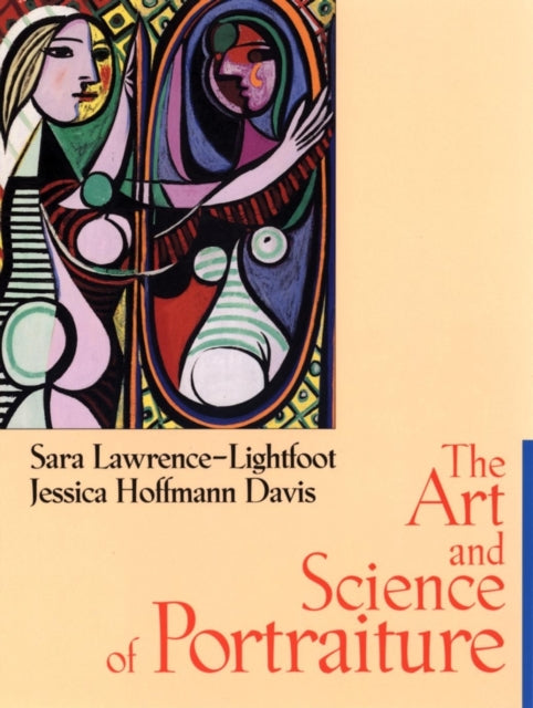 Book cover of: Art and Science of Portraiture. By: Sara Lawrence-Lightfoot