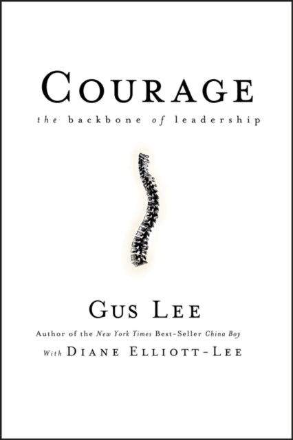 Book cover of: Courage. By: Gus Lee
