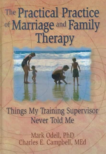 Book cover of: Practical Practice of Marriage and Family Therapy