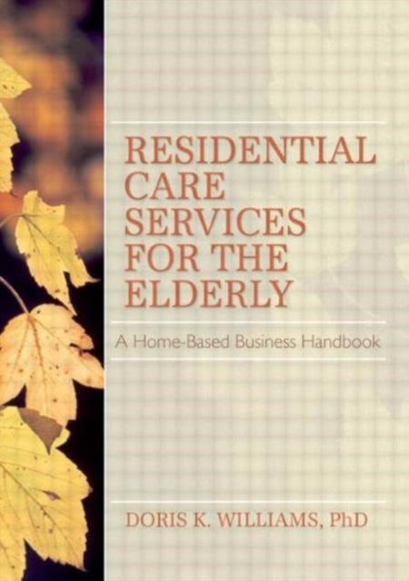 Book cover of: Residential Care Services for the Elderly