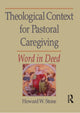 Book cover of: Theological Context for Pastoral Caregiving