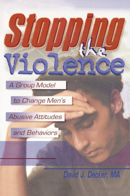 Book cover of: Stopping the Violence