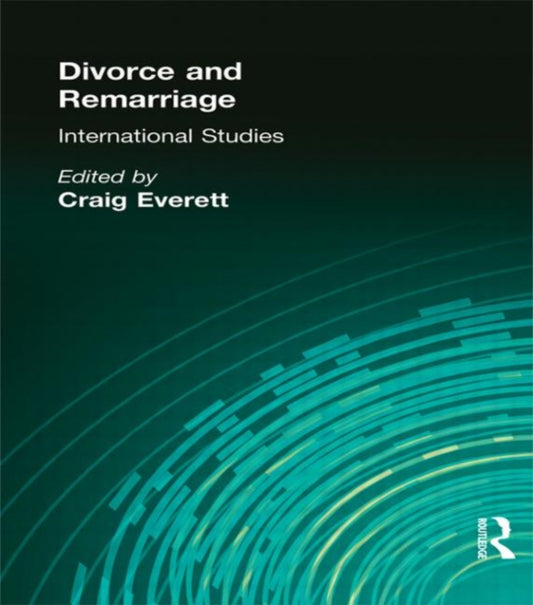 Book cover of: Divorce and Remarriage. By: Craig A. Everett