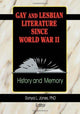Book cover of: Gay and Lesbian Literature Since World War II. By: Sonya L. Jones