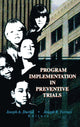 Book cover of: Program Implementation in Preventive Trials