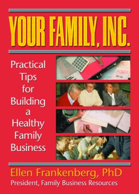 Book cover of: Your Family, Inc.. By: Ellen Frankenberg