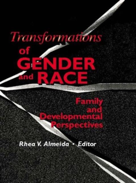 Book cover of: Transformations of Gender and Race. By: Rhea V. Almeida