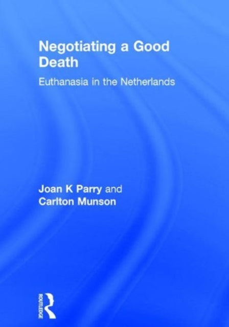 Book cover of: Negotiating a Good Death. By: Robert Pool