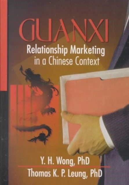 Book cover of: Guanxi. By: Y. H. Wong