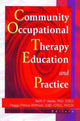 Book cover of: Community Occupational Therapy Education and Practice