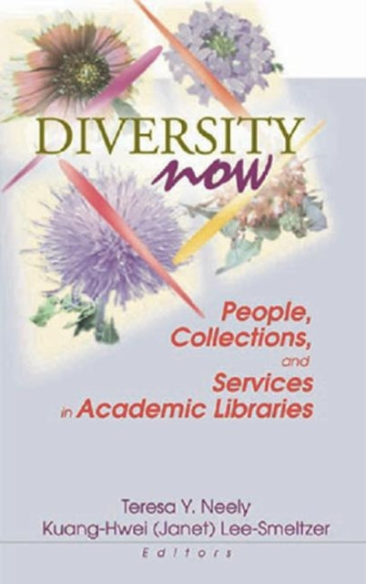 Book cover of: Diversity Now. By: Big 12 Plus Libraries Consortium Diversity Conference