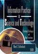 Book cover of: Information Practice in Science and Technology. By: Mary C. Schlembach
