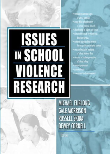 Book cover of: Issues in School Violence Research