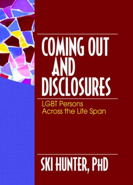Book cover of: Coming Out and Disclosures. By: Ski Hunter