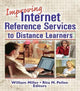 Book cover of: Improving Internet Reference Services to Distance Learners