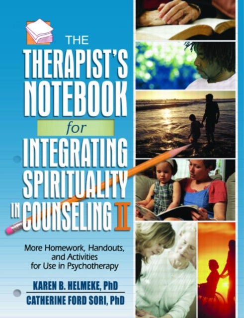 Book cover of: Therapist's Notebook for Integrating Spirituality in Counseling II
