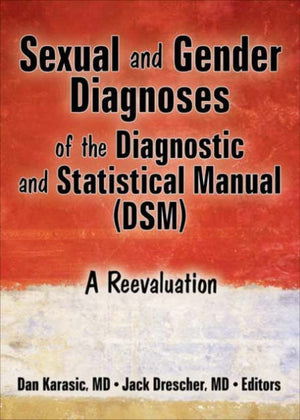 Sexual and Gender Diagnoses of the Diagnostic and Statistical Manual (DSM)