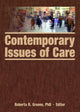 Book cover of: Contemporary Issues of Care. By: Roberta R. Greene