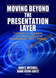 Book cover of: Moving Beyond the Presentation Layer