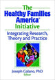 Book cover of: Healthy Families America Initiative