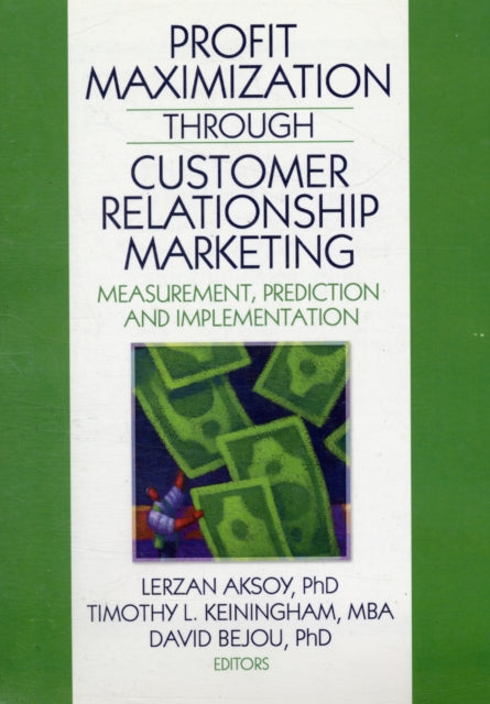 Book cover of: Profit Maximization Through Customer Relationship Marketing