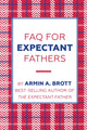 Book cover of: FAQ for Expectant Fathers. By: Armin Brott