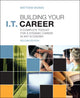 Book cover of: Building Your I.T. Career. By: MORAN, MATTHEW