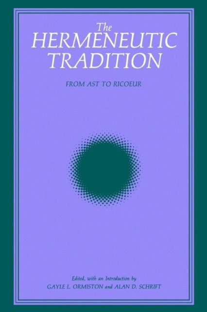 The Hermeneutic Tradition
