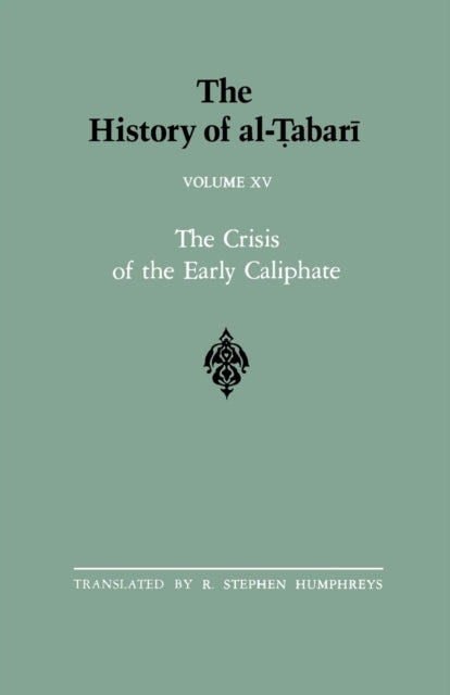 The History of al-Tabari Vol. 15