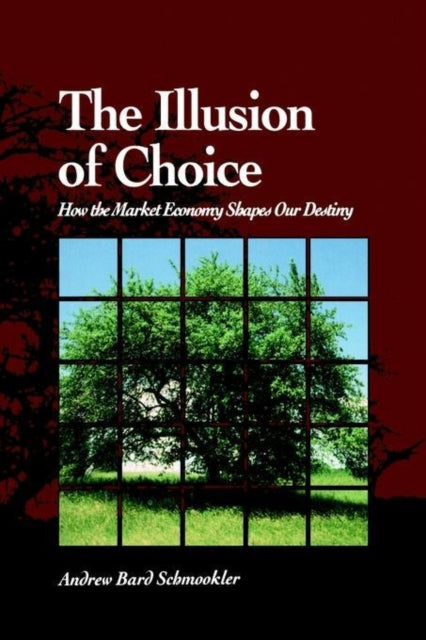 Book cover of: Illusion of Choice