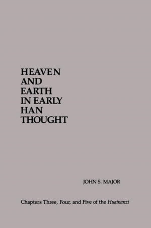 Heaven and Earth in Early Han Thought
