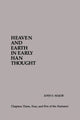 Book cover of: Heaven and Earth in Early Han Thought